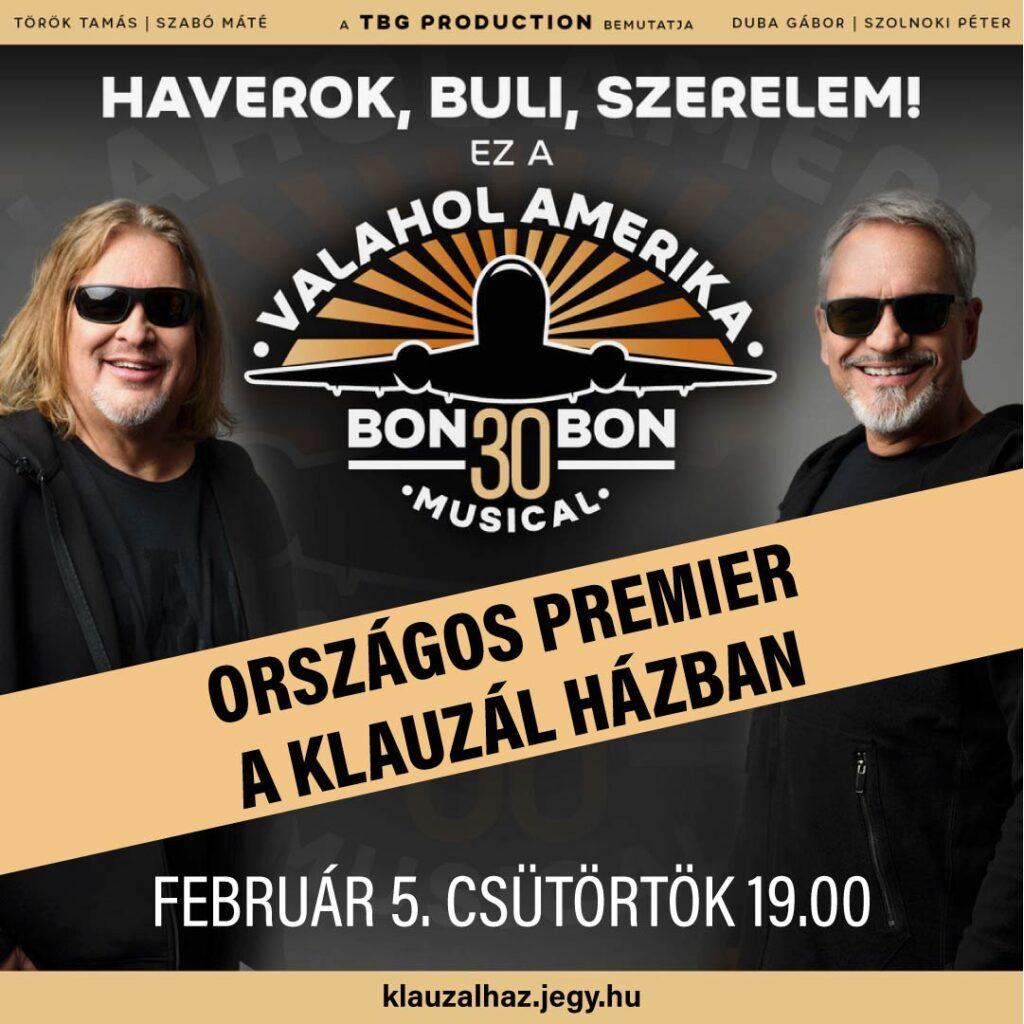 Premier – Bon-Bon ’30 vígjáték musical