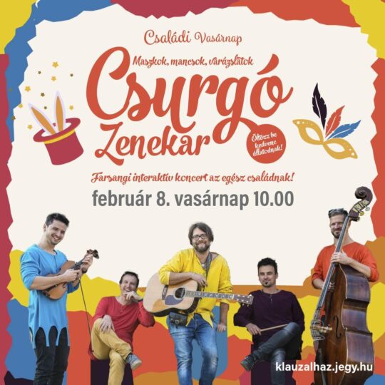 Varázslatos farsangi mulatság Mollini bűvésszel és a Csurgó Zenekarral